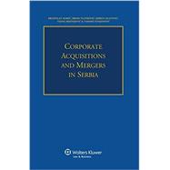Corporate Acquisitions and Mergers in Serbia