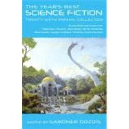 The Year's Best Science Fiction: Twenty-Sixth Annual Collection