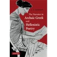 The Narrator in Archaic Greek and Hellenistic Poetry