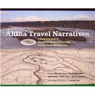 Ahtna Travel Narratives