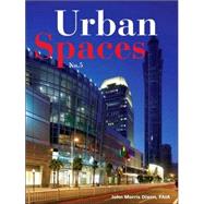 Urban Spaces No. 5: Featuring Green Design Strategies