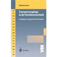 Transportvorgange in der Verfahrenstechnik : Grundlagen und apparative Umsetzungen