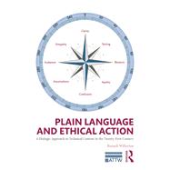 Plain Language and Ethical Action: A Dialogic Approach to Technical Content in the 21st Century