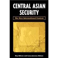 Central Asian Security The New International Context