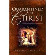 Quarantined for Christ