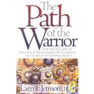 The Path of the Warrior