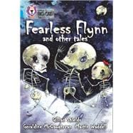 Fearless Flynn and Other Tales Band 17/Diamond