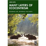Many Layers of Ecocentrism