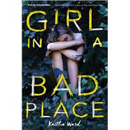 Girl in a Bad Place