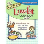 Busy People's ™ Low-Fat Cookbook