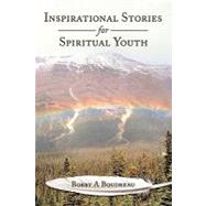 Inspirational Stories for Spiritual Youth
