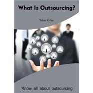 What Is Outsourcing?