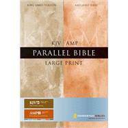 KJV/Amplified Parallel Bible, Large Print