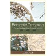 Fantastic Dreaming The Archaeology of an Aboriginal Mission