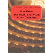 Die Meistersinger von Nurnberg Vocal Score