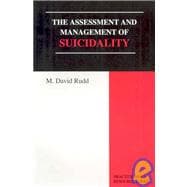 The Assessment And Management of Suicidality