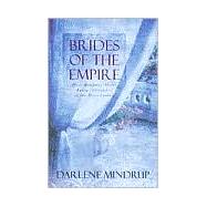 Bride of the Empire : Three Romances Thrive among Christians of the First Century