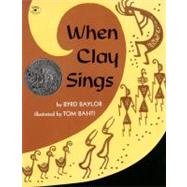 When Clay Sings,9780689711060
