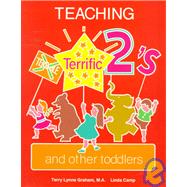 Teaching Terrific Two's and Other Toddlers