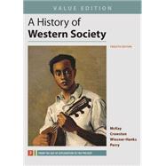 A History of Western Society, Value Edition, Volume 2