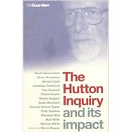 The Hutton Inquiry And Its Impact