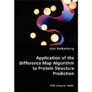 Application of the Difference Map Algorithm to Protein Structure Prediction