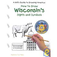 How to Draw Wisconsin's Sights and Symbols