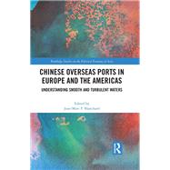 Chinese Overseas Ports in Europe and the Americas