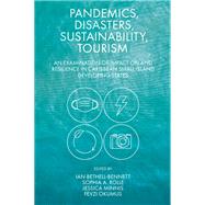 Pandemics, Disasters, Sustainability, Tourism