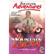 Real Kids, Real Adventures, Book 11: Mountain Lion!, Scout's Honor, Race for Rescue