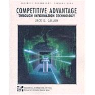 Competitive Advantage Through Information Technology