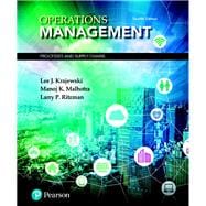 Operations Management Processes and Supply Chains