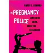 The Pregnancy Police