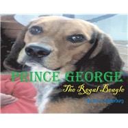 Prince George The Regal Beagle