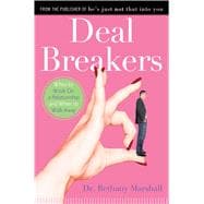 Deal Breakers When to Work On a Relationship and When to Walk Away