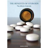 The Benefits of Steroids