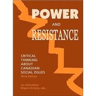 Power and Resistance; Critical Thinking About Canadian Social Issues