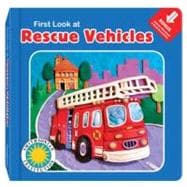 First Look at Rescue Vehicles