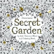 Secret Garden An Inky Treasure Hunt and Coloring Book for Adults