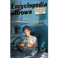 Encyclopedia Brown and the Case of the Midnight Visitor