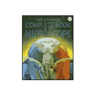 The Usborne Complete Book of the Microscope