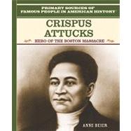 Crispus Attucks