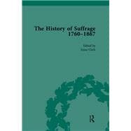 The History of Suffrage, 1760-1867 Vol 6