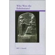 Who Were The Babylonians?