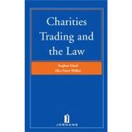 Charities, Trading and the Law Second Edition