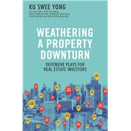 Weathering a Property Downturn