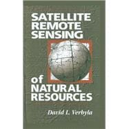 Satellite Remote Sensing of Natural Resources