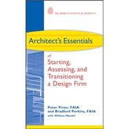 Architect's Essentials of Starting, Assessing and Transitioning a Design Firm