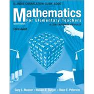 Mathematics for Elementary Teachers: A Contemporary Approach, Illinois State Guidelines Book, 7th Edition