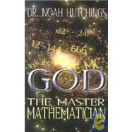 God the Master Mathematician